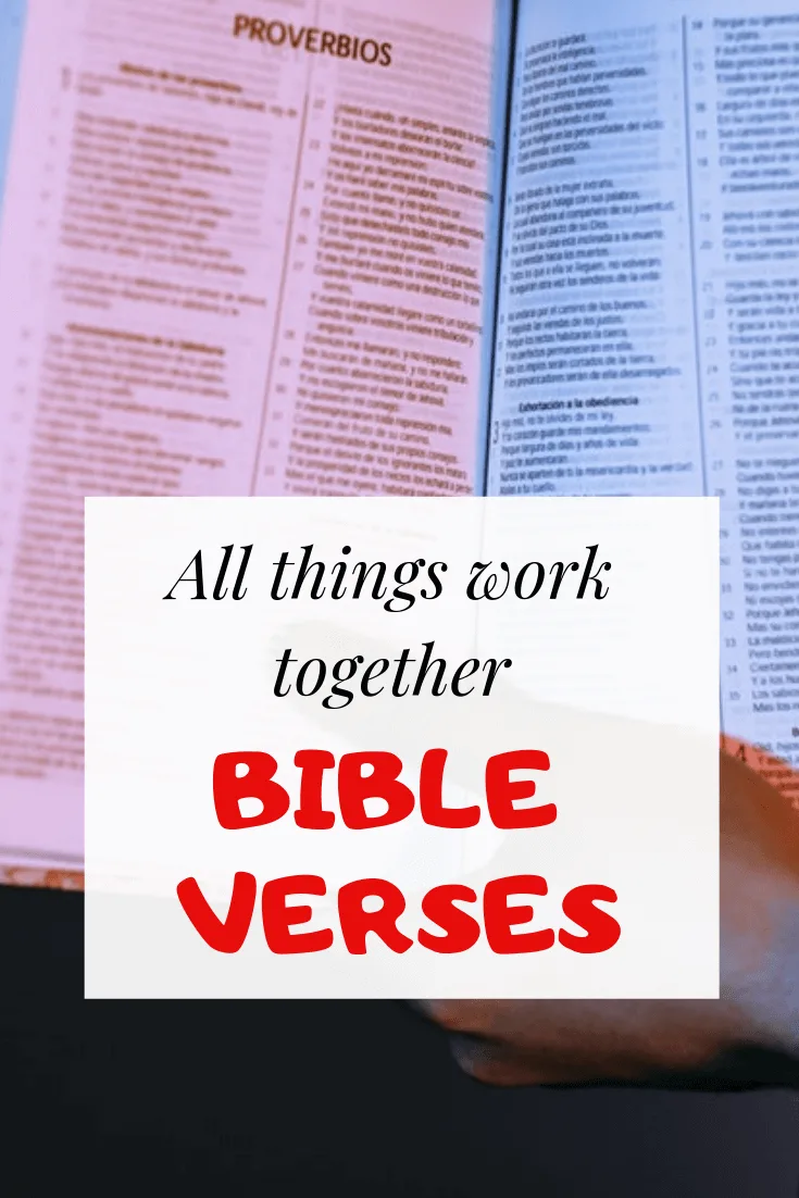 All things work together for good bible verses