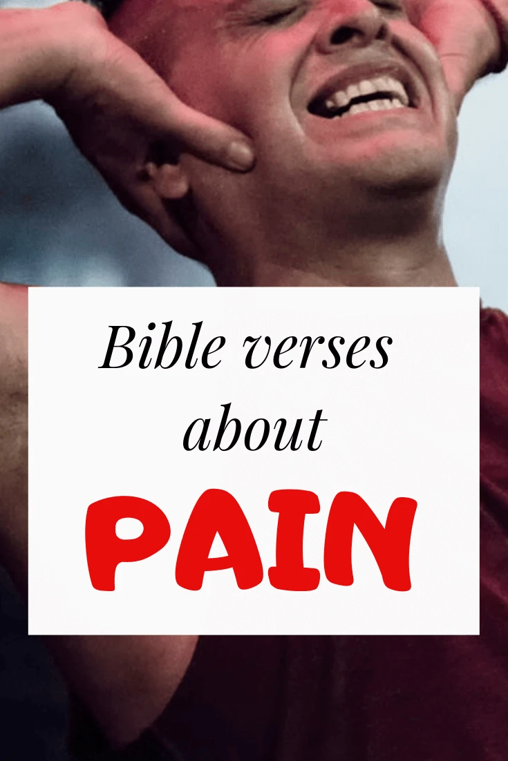 Bible verses about pain and suffering