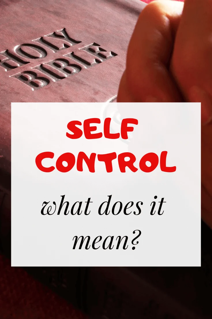 What does self control mean in the scriptures
