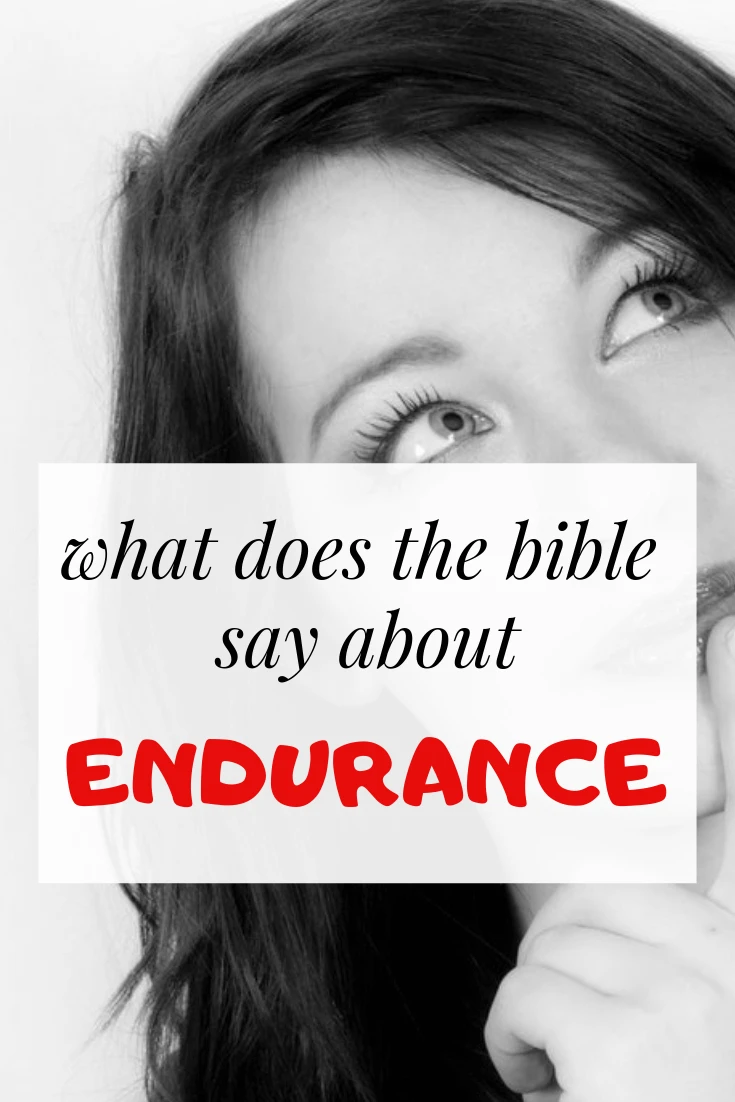 What does the bible say about endurance