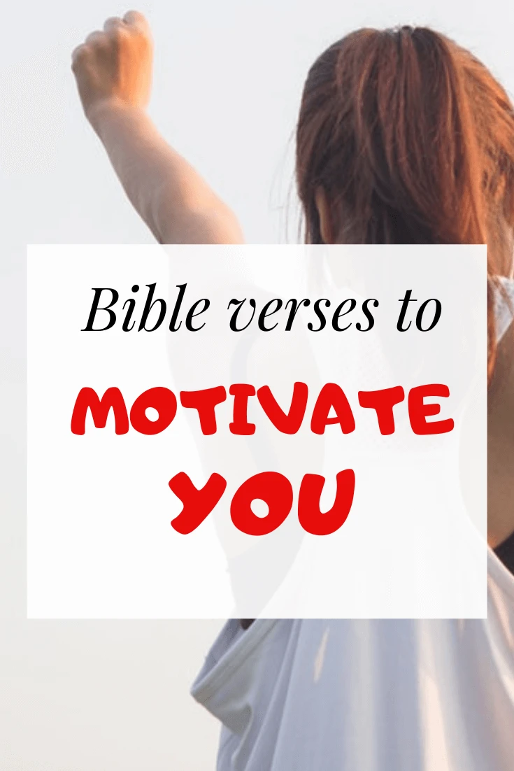 bible verses to motivate