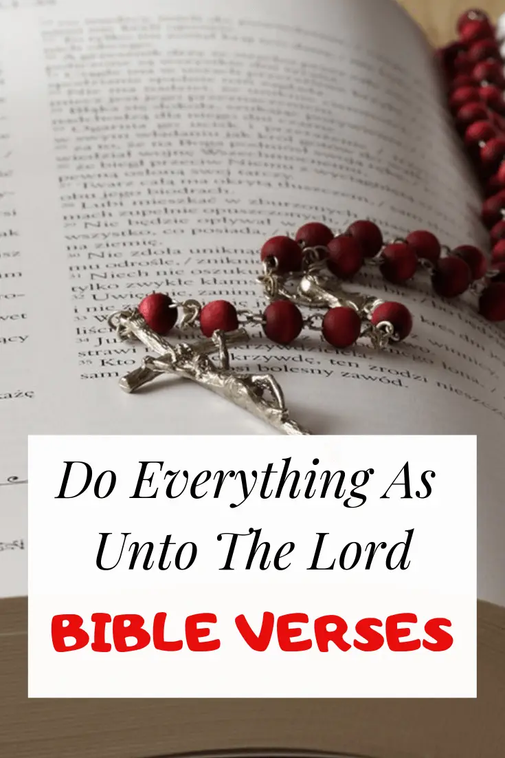 Do Everything As Unto The Lord Bible verses