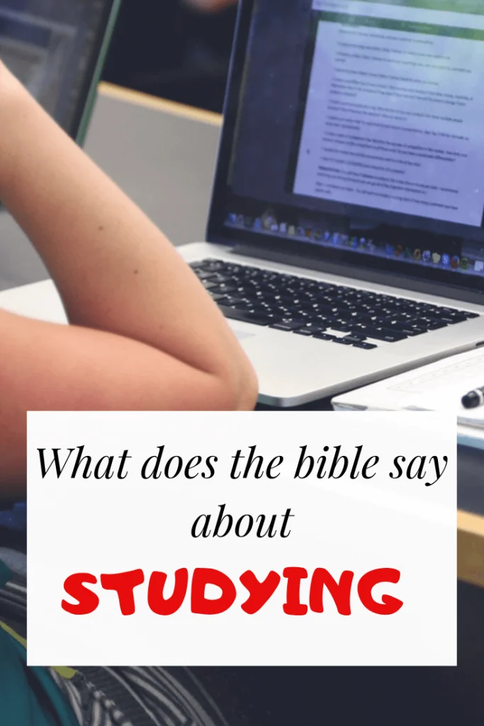 What does the bible say about studying hard