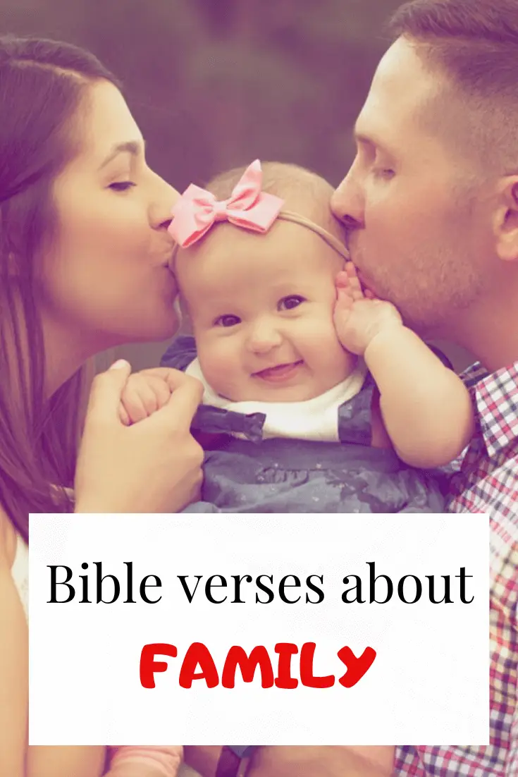Bible Verses About Family Love and Unity