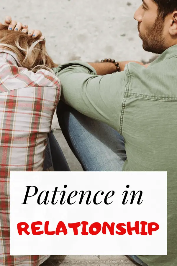 bible verses about patience in relationship