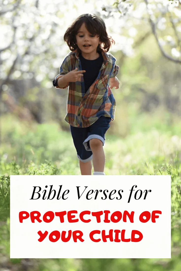 Bible verses for the protection of your child