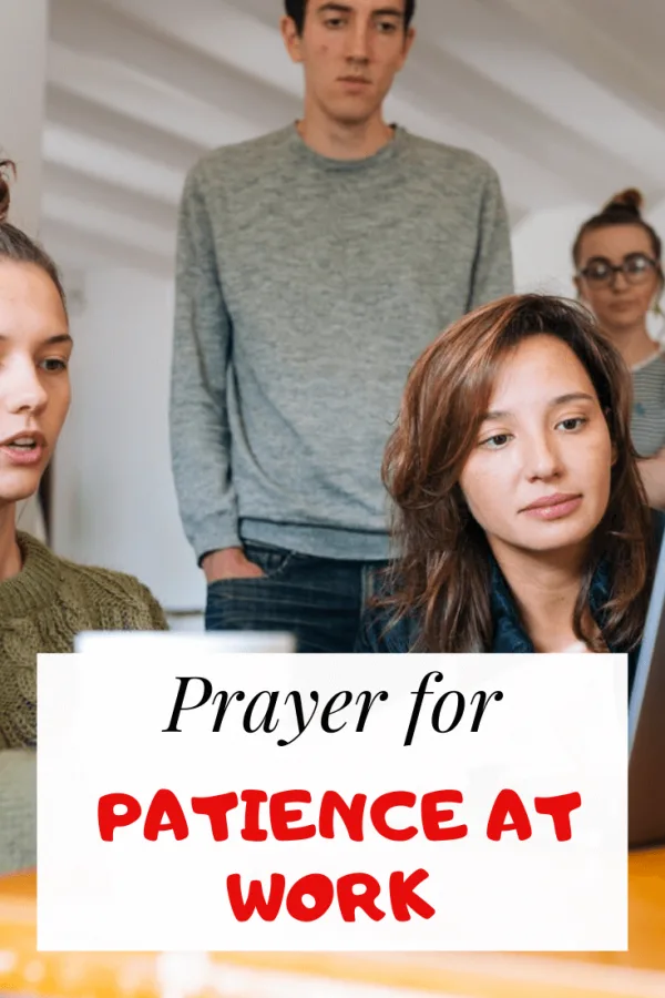 Prayer for patience at work