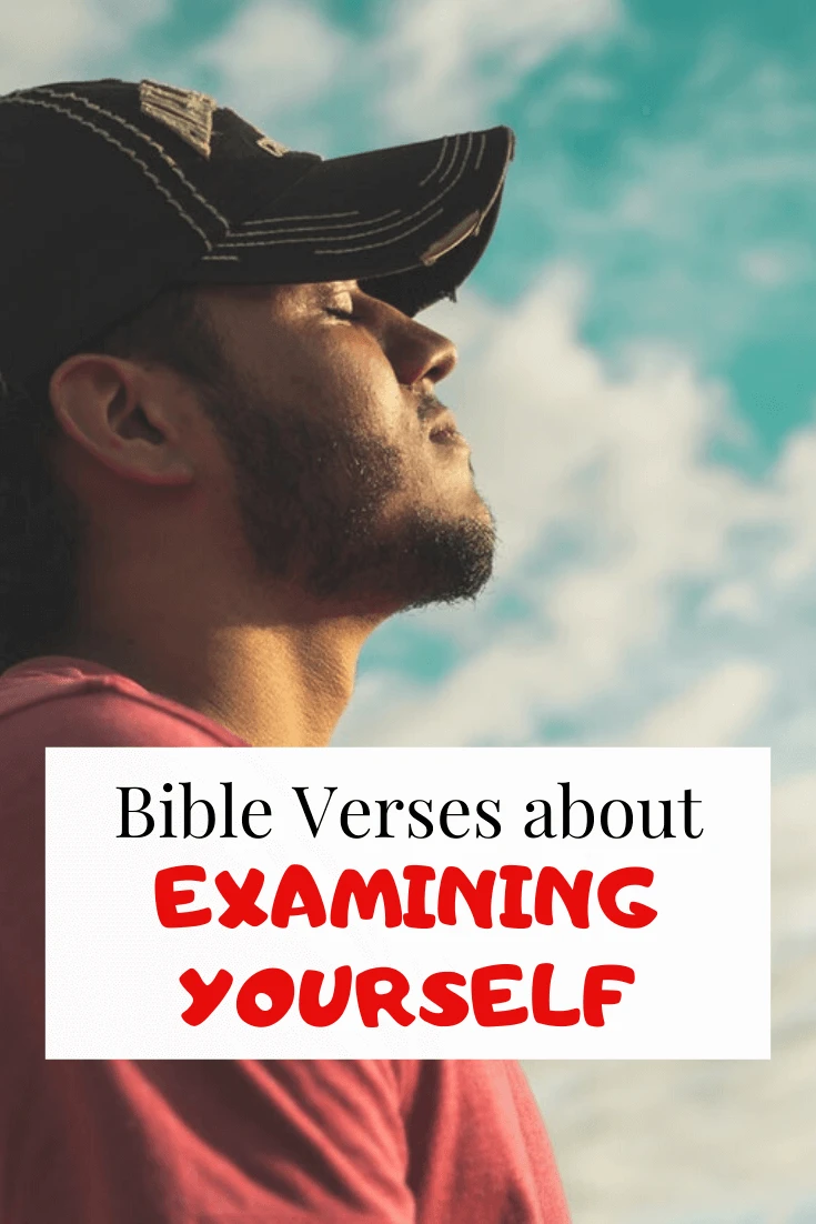 Bible Verses About Examining Yourself