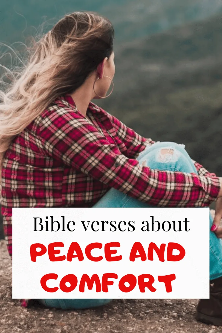 Bible verses about Peace and Comfort (Powerful Scriptures)