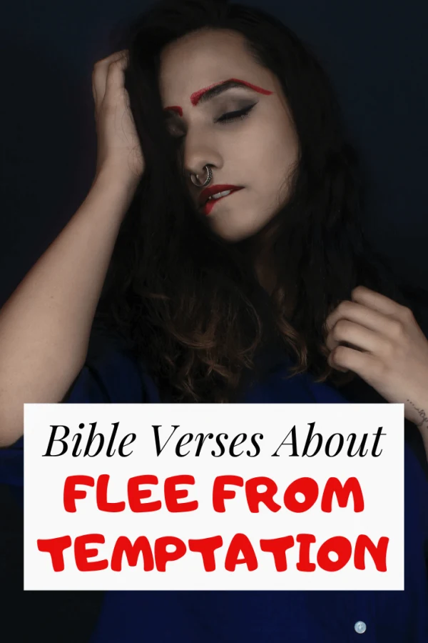Flee from temptation bible Verses