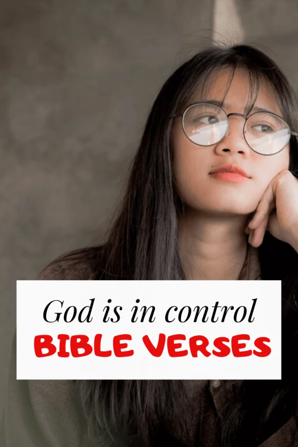 God is in control bible Verses