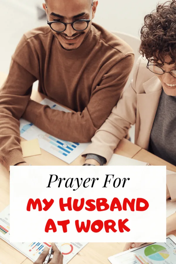 Powerful Prayer for my husband at Work, Job and Workplace