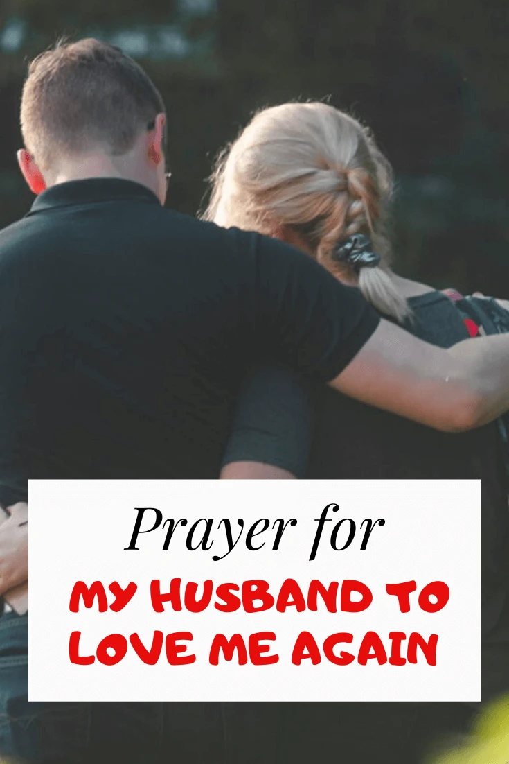 Prayer For My Husband To Love Me Again