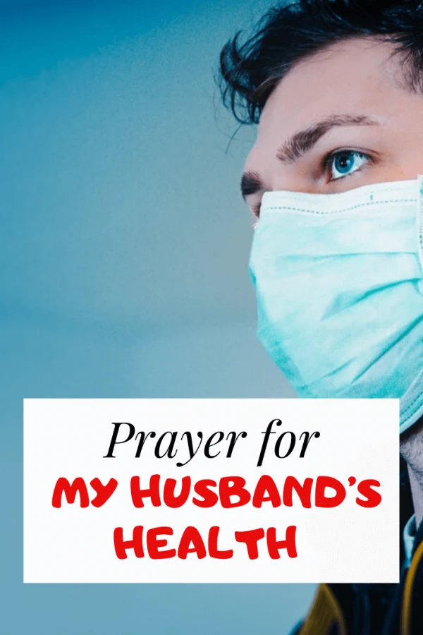 Prayer for my Husband's Health and Sickness
