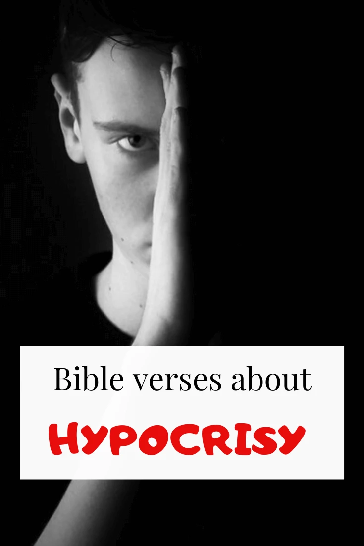 Bible verses About hypocrisy