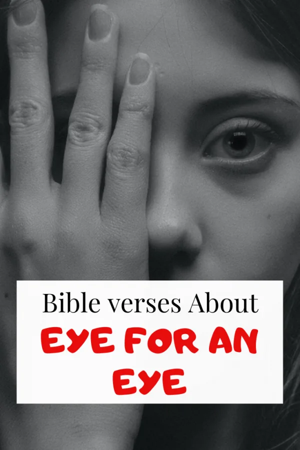 Bible verses about Eye for an Eye