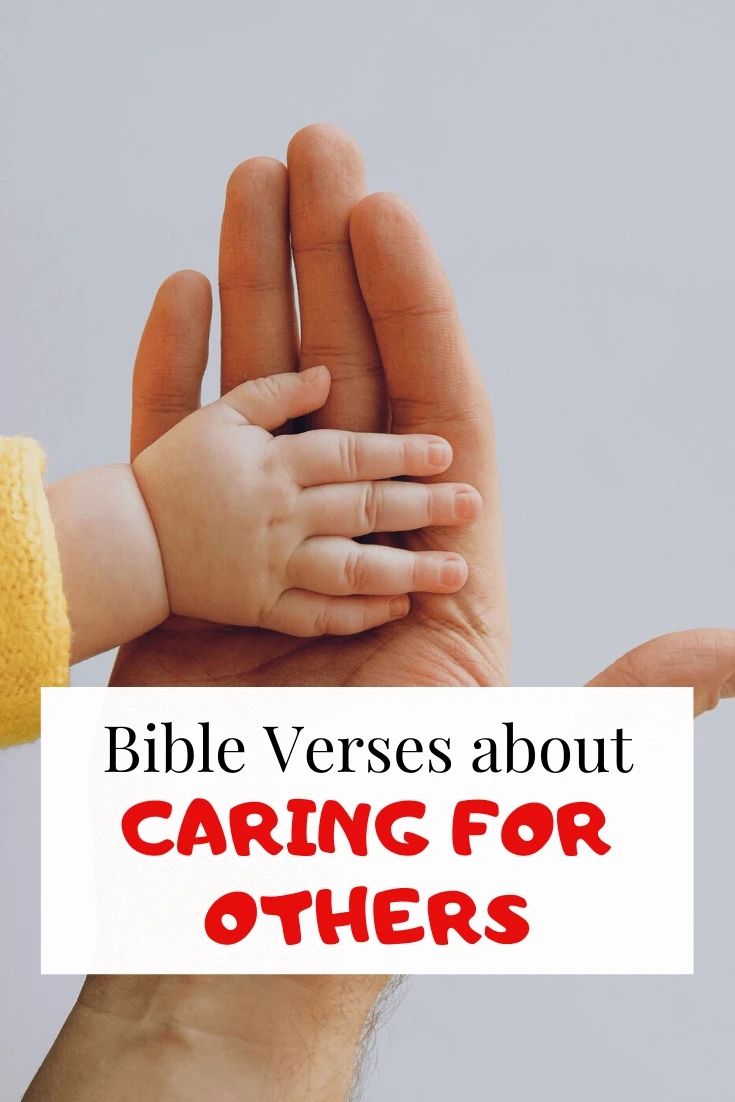Bible verses about caring for others (Powerful Scriptures)