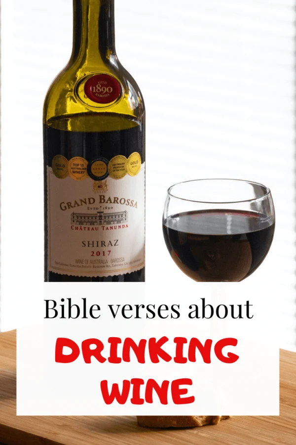 Bible verses about drinking Wine