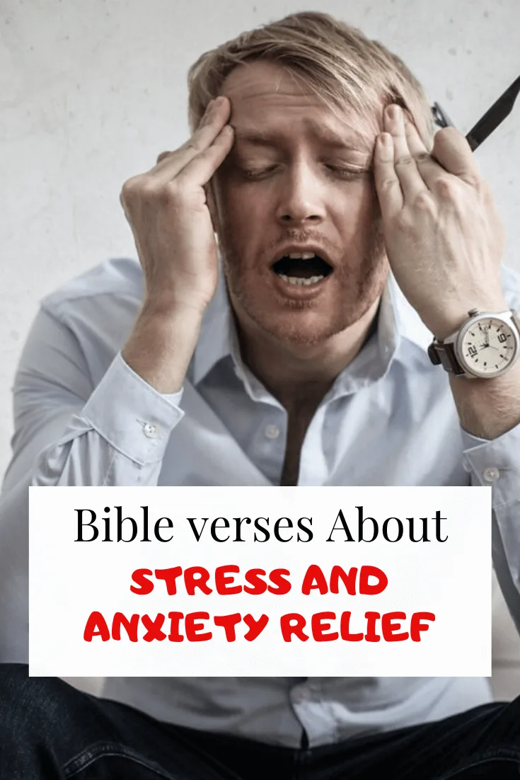 Bible verses for stress and anxiety Relief