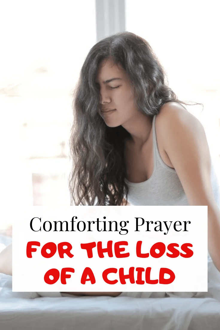Comforting Prayer for the loss of a child