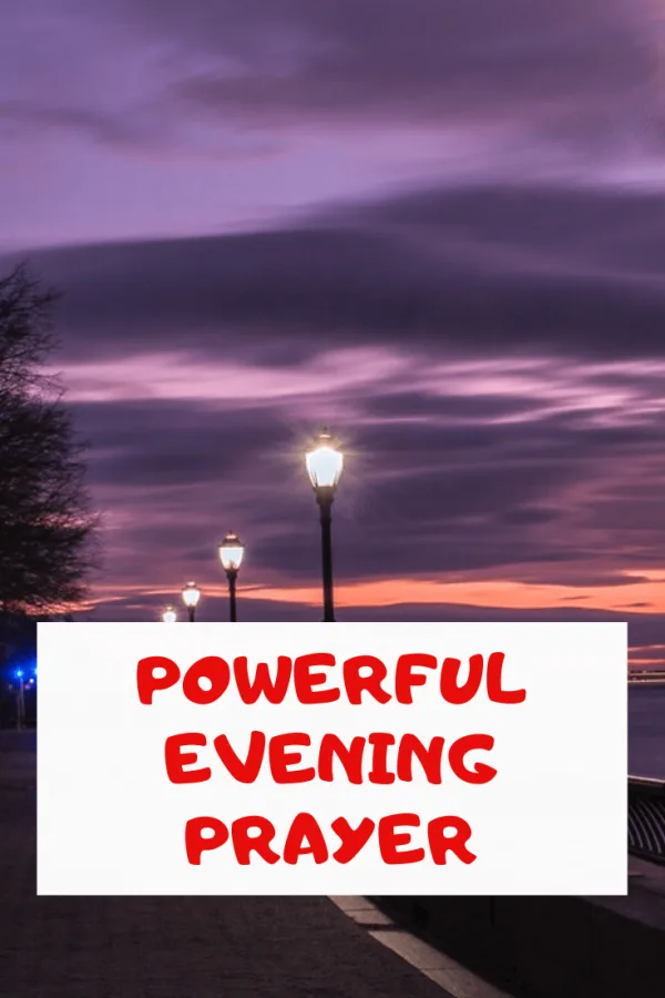 Powerful Evening prayers with Bible Verses