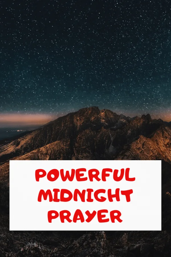 Powerful Midnight Prayer with Bible verses