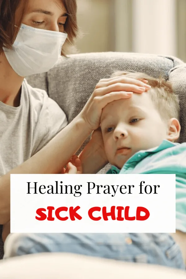 Prayer for sick Child with Healing