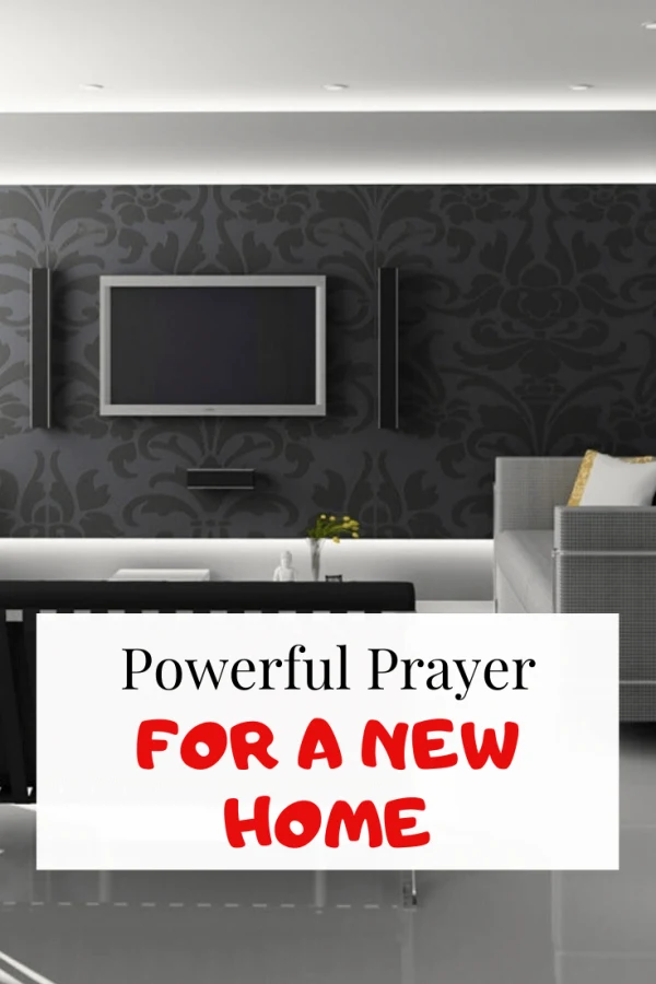 prayer for a new home