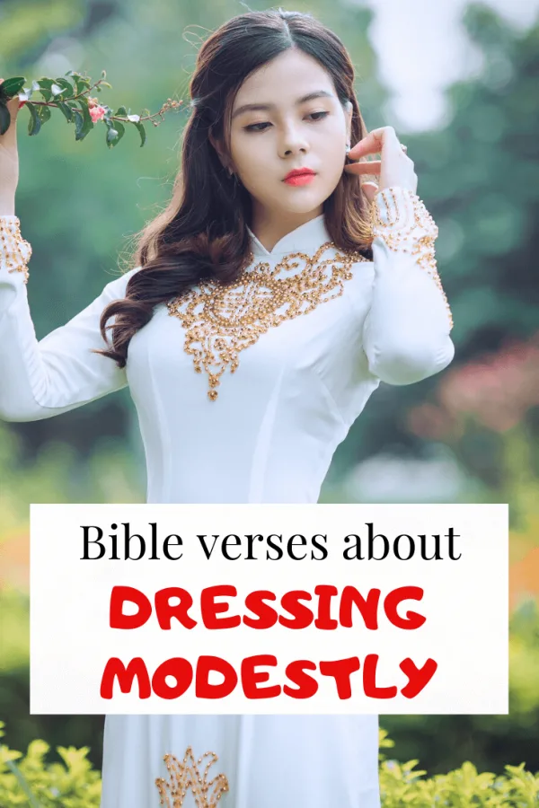 Bible verses about dressing modestly
