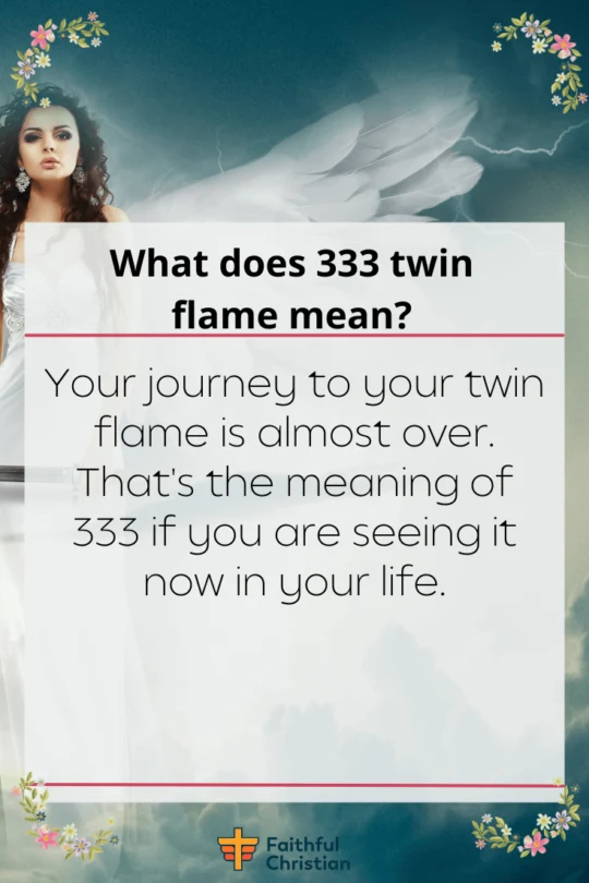 What does 333 twin flame mean?