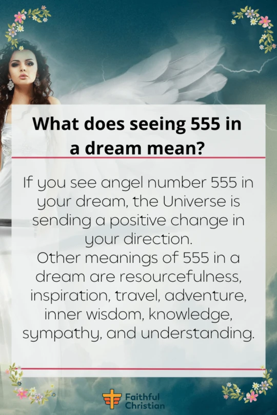 What does seeing 555 in a dream mean?