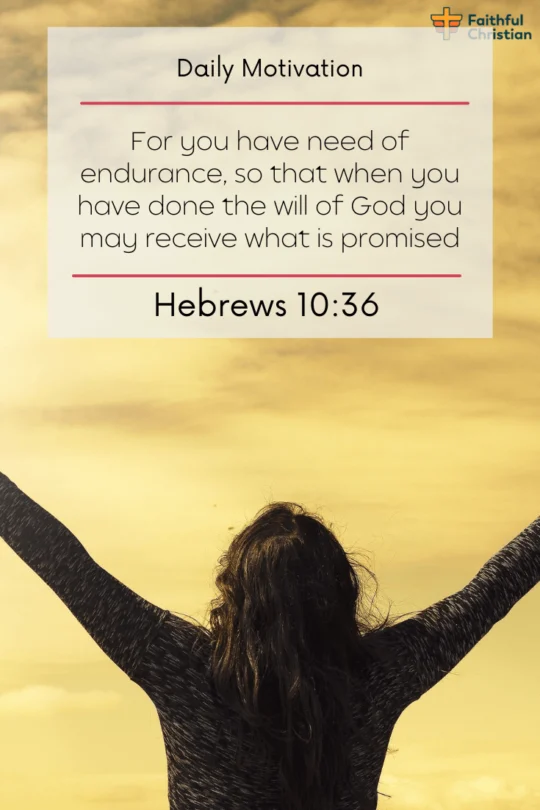 Bible Verses About Endurance Important Scriptures 