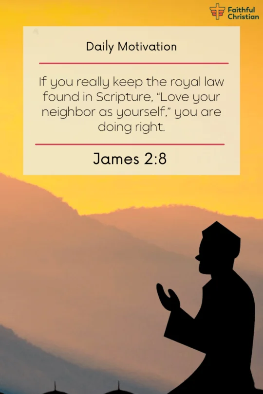 Bible Verses About Love Your Neighbor As Yourself (Scriptures) 