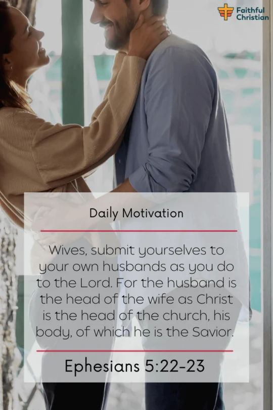 21 Bible Verses About Husbands Roles And Duties In The Scriptures