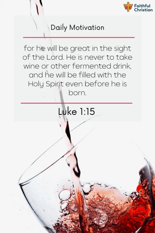 Bible verses about drinking Wine or Alcohol (Powerful Scriptures)