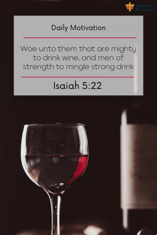 Bible verses about drinking Wine or Alcohol (Powerful Scriptures)