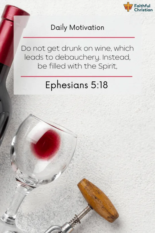 Bible verses about drinking Wine or Alcohol (Powerful Scriptures)