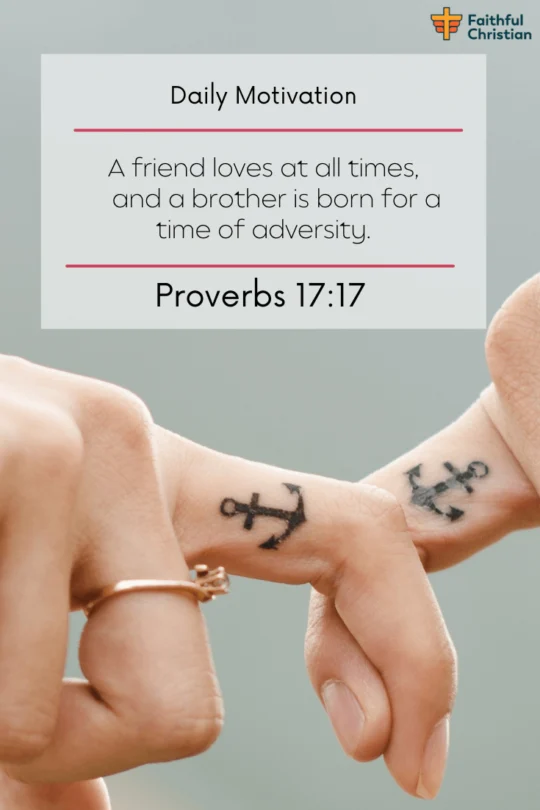 Bible verses about friendship and love (Sticking Together) 