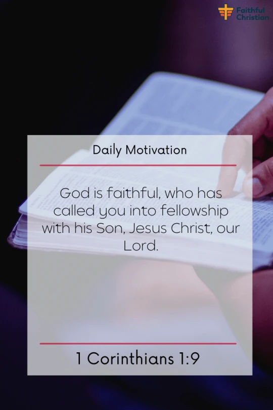 God is faithful 29 Bible verses about God's faithfulness