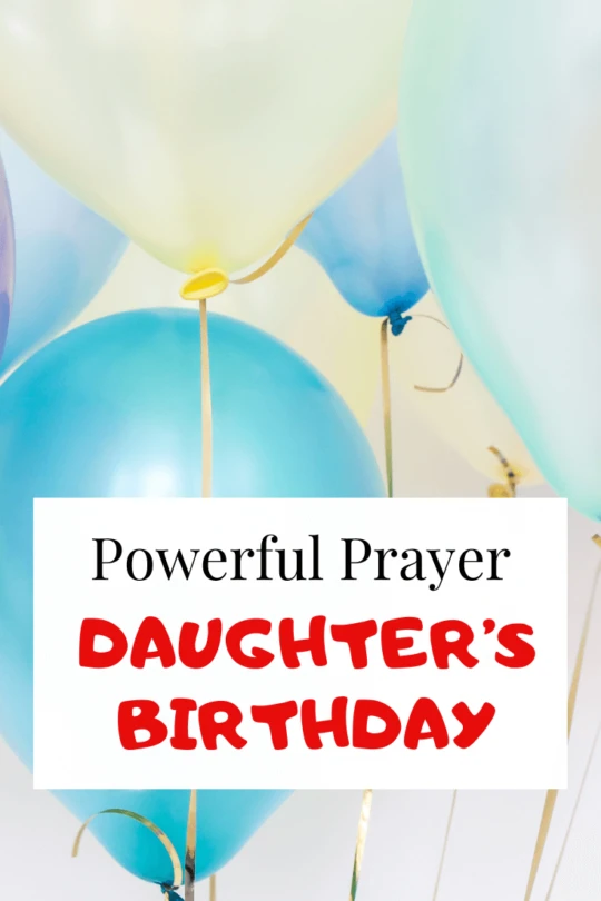 Powerful Prayer for Daughter’s Birthday