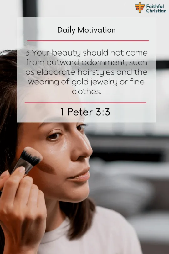 Bible verses about wearing makeup, jewelry and lipsticks (17)